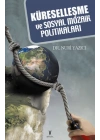 Küreselleşme ve Sosyal Mozaik Politikaları