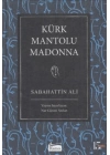 Kürk Mantolu Madonna (Bez Ciltli)