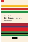 Kürt Dosyası 1972-1975 - Diplomasi Tarihi 3