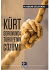 Kürt Sorununda Türkiyenin Çözümü