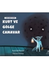 Kurt ve Gölge Canavar