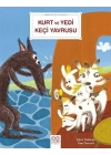 Kurt ve Yedi Keçi Yavrusu - Bebekler İçin Klasikler