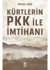 Kürtlerin PKK İle İmtihanı