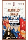 Kurtuluş Savaşı Dini Mi, Seküler Mi?