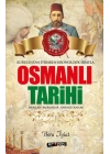 Kurtuluştan İtibaren Kronolojik Sırayla Osmanlı Tarihi