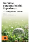 Kurumsal Sürdürülebilirlik Raporlaması
