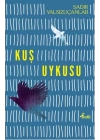 Kuş Uykusu