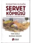 Kuşaktan Kuşağa Servet Köprüsü