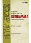 Kuşatma ve Esaretin Adı - Kutulamare
