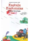 Kuşkulu Kuşkonmaz