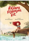 Kuşlara Fısıldayan Kız