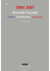 Kusurlu Geçmiş - Fransız Entelektüelleri, 1944-1956