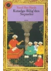 Kutadgu Bilig’den Seçmeler