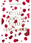 Kutlu Doğum Kutlu Peygamber