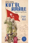 Kut’lu Zafer Kut’ül Amare