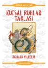 Kutsal Ruhlar Tarlası - Kadim Masallar - Çin Masalları