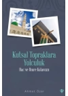 Kutsal Topraklara Yolculuk