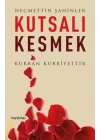 Kutsalı Kesmek