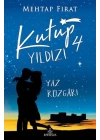 Kutup Yıldızı - 4 Yaz Rüzgarı