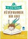 Kütüphanede Bir Gece - 8 Akıl Almaz Maceralar 4. Sınıf