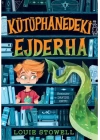 Kütüphanedeki Ejderha