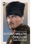 Kuvayı Milliye Öyküleri
