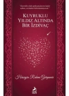 Kuyruklu Yıldız Altında Bir İzdivaç