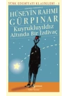 Kuyrukluyıldız Altında Bir İzdivaç - Türk Edebiyatı Klasikleri
