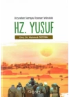 Kuyudan Saraya Uzanan Yolculuk Hz. Yusuf