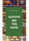 Kuyuya Bir Taş Daha