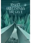 Kuzey Ormanında Bir Gece