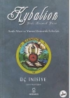 Kybalion - Antik Mısır ve Yunan Hermetik Felsefesi