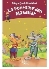 La Fontaineden Masallar - Dünya Çocuk Klasikleri