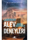 Labirent - Alev Deneyleri