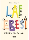 Laf Ebesi - Sözün Ustaları