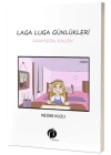 Laga Luga Günlükleri