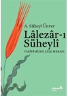 Lalezarı Süheyli - Tarihimizde Lale Merakı