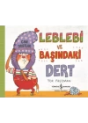 Leblebi ve Başındaki Dert
