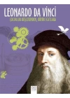 Leonardo Da Vinci - Çocukluk Düşlerinden Büyük İcatlara