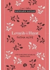 Levayih-i Hayat - Kadınların Hafızası