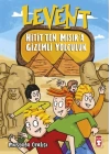 Levent Hititten Mısıra Gizemli Yolculuk