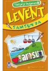 Levent Samsunda - Türkiyeyi Geziyorum 7