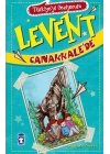 Levent Türkiyeyi Geziyorum - 01 Levent Çanakkale’de