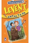 Levent Türkiyeyi Geziyorum - 04 Levent Antalyada