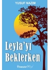Leylayı Beklerken
