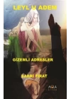 Leylu Adem Gizemli Adresler
