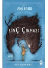 Linç Çıkmazı