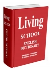 Living English Dictionary İngilizce-Türkçe Türkçe-İngilizce For School Sözlük