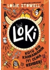 Loki - Kötü Bir Kahramanın İyi Olma Rehberi
