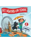 Londra - Biz Dünyayı Çok Sevdik